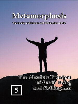 cover image of The Absolute Freedom of Saudi  Being and Nothingness